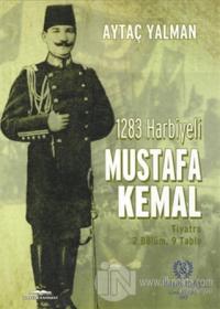 1283 Harbiyeli Mustafa Kemal %15 indirimli Aytaç Yalman
