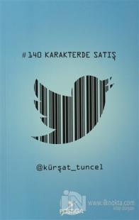 140 Karakterde Satış