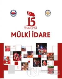 15 Temmuz'da Mülki İdare (Ciltli)