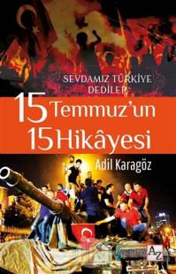 15 Temmuz'un 15 Hikayesi