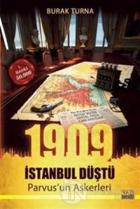 1909 İstanbul Düştü