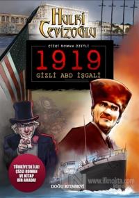 1919 Gizli ABD İşgali - Çizgi Roman Özetli