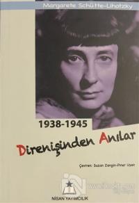 1938-1945 Direnişinden Anılar