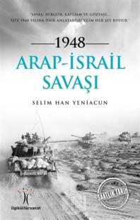 1948 Arap - İsrail Savaşı %22 indirimli Selim Han Yeniacun