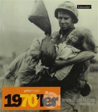 1970'ler Fotoğraflarla 20. Yüzyılın Sosyal Tarihi Getty Images