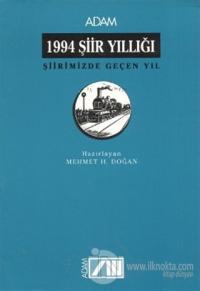1994 Şiir Yıllığı Şiirimizde Geçen Yıl