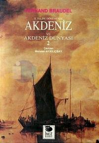 Akdeniz ve Akdeniz Dünyası - 2. Cilt