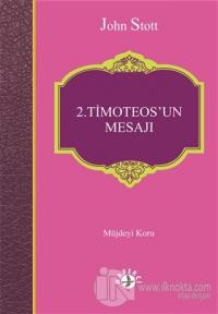 2. Timoteos'un Mesajı