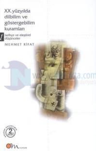 20. Yüzyılda Dilbilim ve Göstergebilim Kuramları Tarihçe ve Eleştirel Düşünceler 1