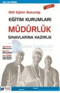 2011 Meb Eğitim Kurumları Müdürlük Sınavlarına Hazırlık