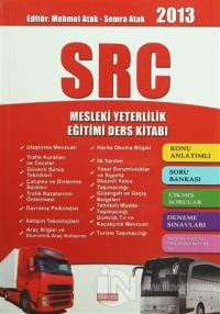2013 SRC Mesleki Yeterlilik Eğitimi Ders Kitabı