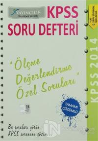 2014 KPSS Ölçme Değerlendirme Özel Soruları