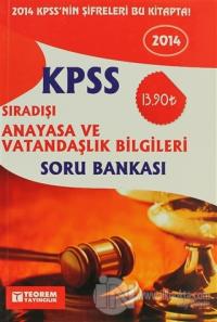 2014 KPSS Sıradışı Anayasa ve Vatandaşlık Bilgileri Soru Bankası