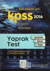 2016 KPSS Eğitim Bilimleri Yaprak Test