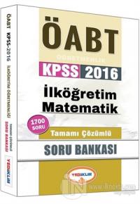 2016 ÖABT KPSS İlköğretim Matematik Öğretmenliği Tamamı Çözümlü Soru Bankası