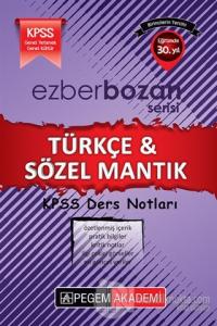 2017 KPSS Ezberbozan Türkçe - Sözel Mantık Ders Notları
