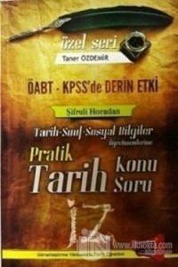 2017 KPSS ÖABT Pratik Tarih Konu Anlatımlı Soru Bankası