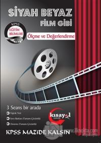 2019 KPSS Eğitim Bilimleri Ölçme ve Değerlendirme Siyah Beyaz Film Gibi Soru Bankası