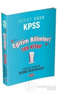 2020 KPSS Eğitim Bilimleri Tek Kitap Tamamı Çözümlü Soru Bankası