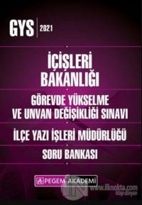 2021 GYS İçişleri Bakanlığı Görevde Yükselme ve Unvan Değişikliği Sınavı İlçe Yazı İşleri Müdürlüğü Soru Bankası