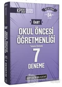 2021 KPSS ÖABT Okul Öncesi Öğretmenliği Tamamı Çözümlü 7 Deneme