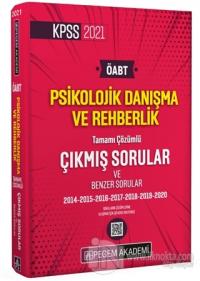 2021 KPSS ÖABT Psikolojik Danışma ve Rehberlik Tamamı Çözümlü Çıkmış Sorular