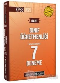 2021 KPSS ÖABT Sınıf Öğretmenliği Tamamı Çözümlü 7 Deneme