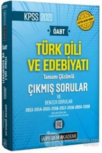 2021 ÖABT Türk Dili ve Edebiyatı Öğretmenliği Tamamı Çözümlü Çıkmış ve Benzer Sorular