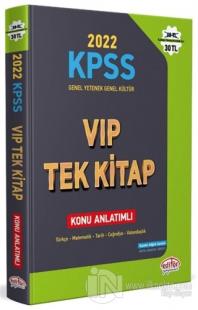 2022 KPSS Genel Yetenek - Genel Kültür VIP Tek Kitap Konu Anlatımlı
