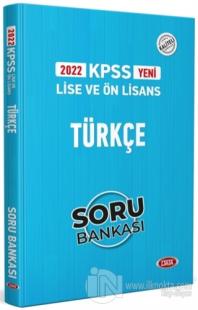 2022 KPSS Lise ve Ön Lisans Türkçe Soru Bankası