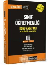 2022 KPSS ÖABT Sınıf Öğretmenliği Alan Bilgisi - Alan Eğitimi Konu Anlatımlı