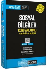 2022 KPSS-ÖABT Sosyal Bilgiler Konu Anlatımlı Alan Bilgisi - Alan Eğitimi