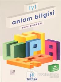 2022 TYT Anlam Bilgisi Soru Bankası