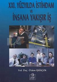 21. Yüzyılda İstihdam ve İnsana Yakışır İş