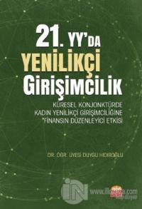 21. Yy'da Yenilikçi Girişimcilik