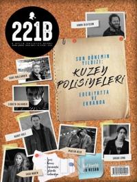 221B İki Aylık Polisiye Dergi Sayı: 13 Ocak - Şubat 2018