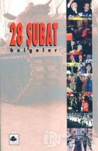 28 Şubat Belgeler