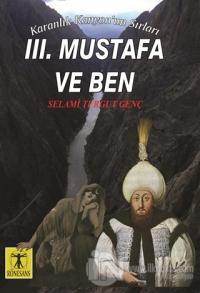 3. Mustafa ve Ben - Karanlık Kanyon'un Sırları