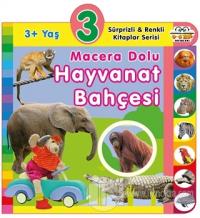 3+ Yaş Macera Dolu Hayvanat Bahçesi (Ciltli)