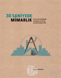 30 Saniyede Mimarlık (Ciltli)