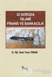 33 Soruda İslami Finans ve Bankacılık