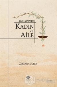 40 Hadiste Kadın ve Aile