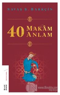 40 Makam 40 Anlam
