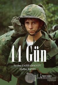 44 Gün
