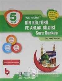 5. Sınıf Din Kültürü ve Ahlak Bilgisi Soru Bankası