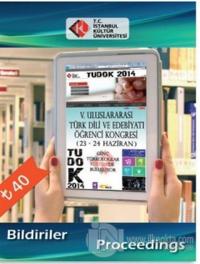 5. Uluslararası Türk Dili ve Edebiyatı Öğrenci Kongresi Tudok 2014