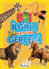 501 İlginç Hayvan Gerçeği