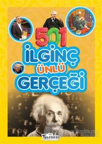 501 İlginç Ünlü Gerçeği