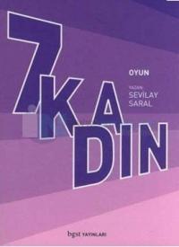 7 kadın