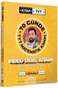 70 Günde TYT Matematik Kampı Video Ders Kitabı (Özel Ders Formatlı)